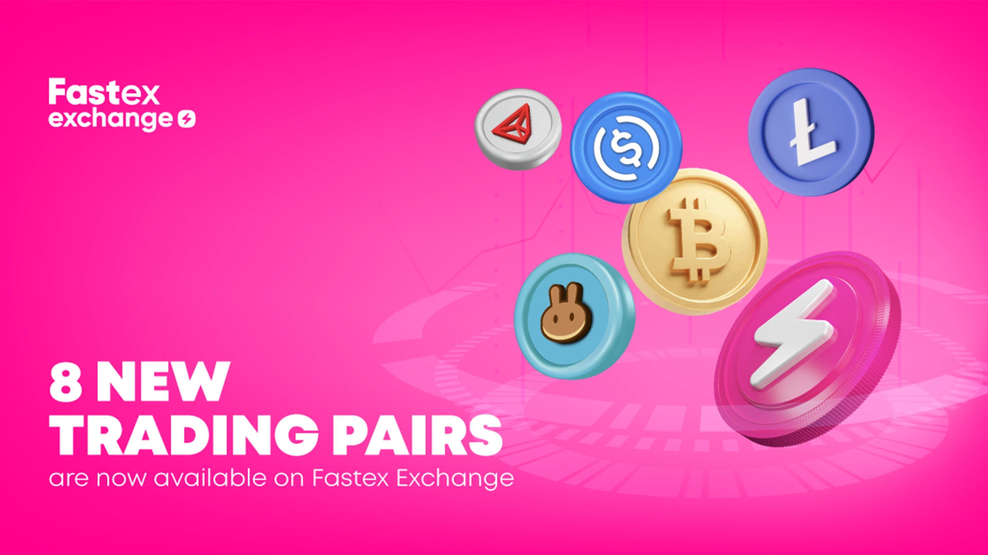 8 novos pares disponíveis agora na Fastex Exchange