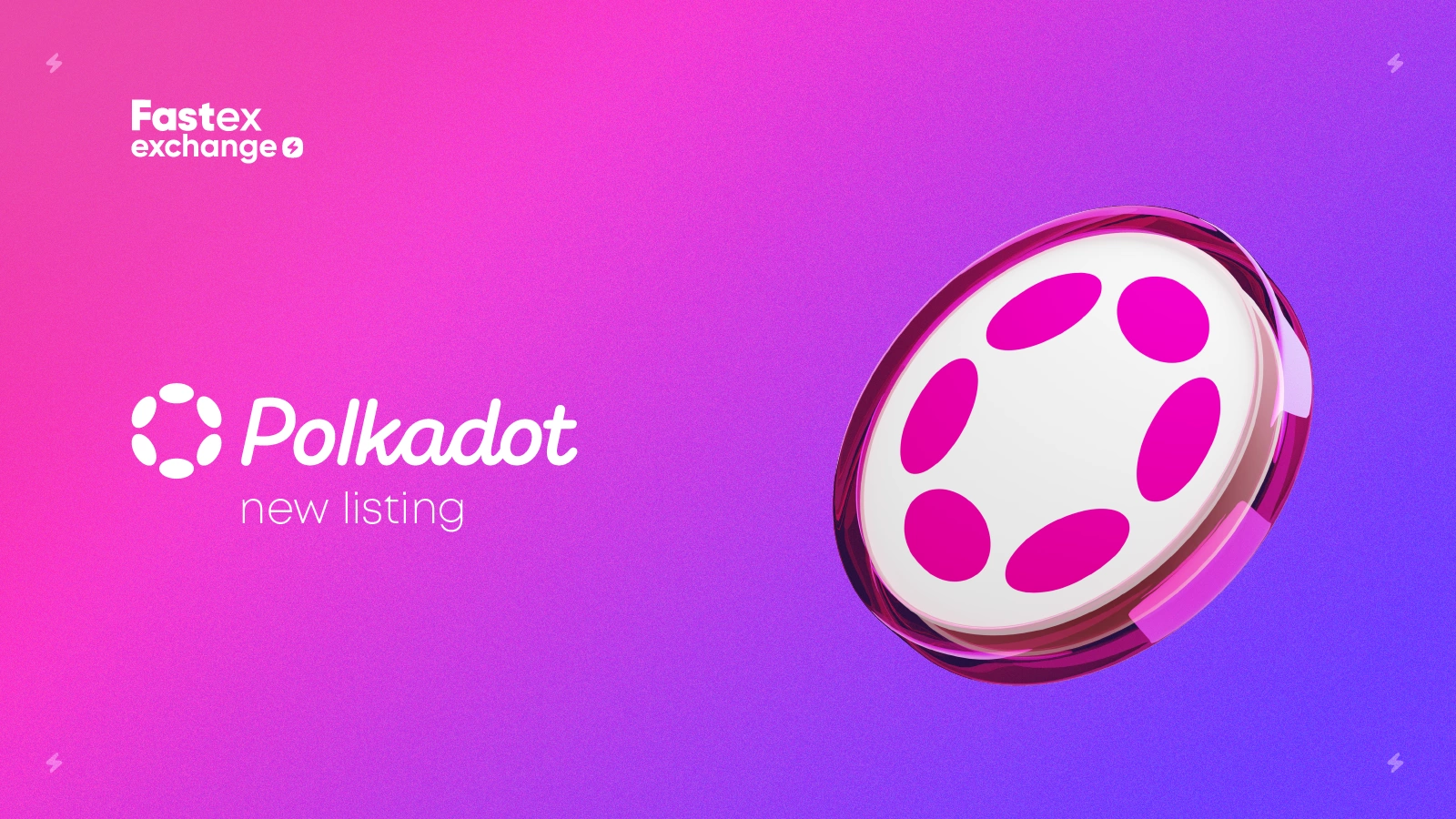 Nova lista da Fastex Exchange: Polkadot (DOT)