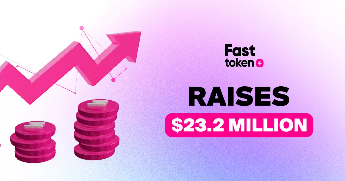 Fasttoken obtém com sucesso US$ 23,2 milhões após 4 estágios de venda de tokens