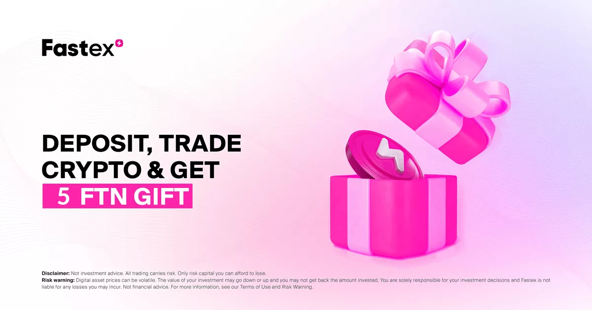 Fastex Exchange 5 FTN Gift Offer Terms and Conditions: