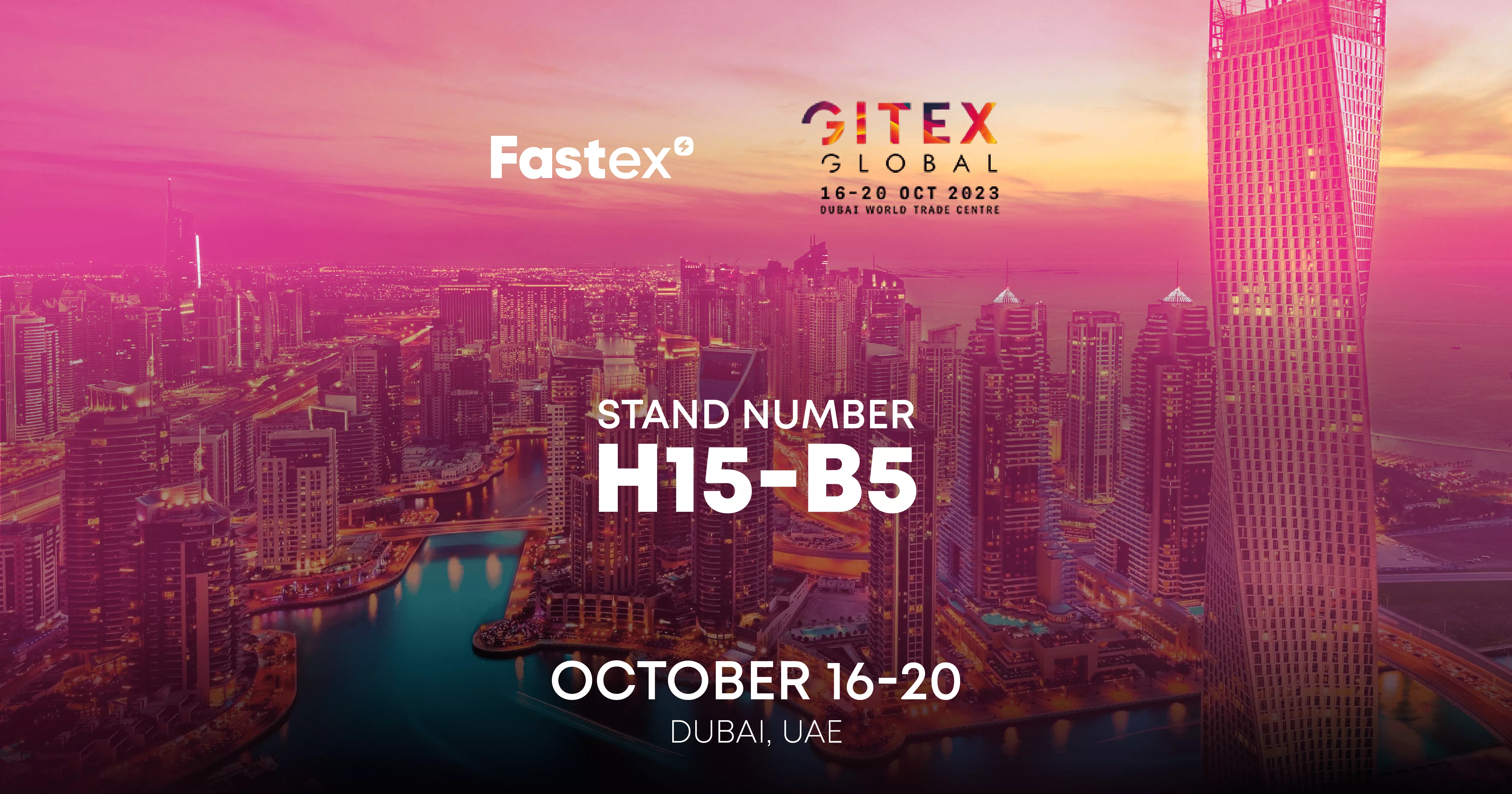 A Fastex apresentará projetos e marcas inovadoras na GITEX 2023, Dubai